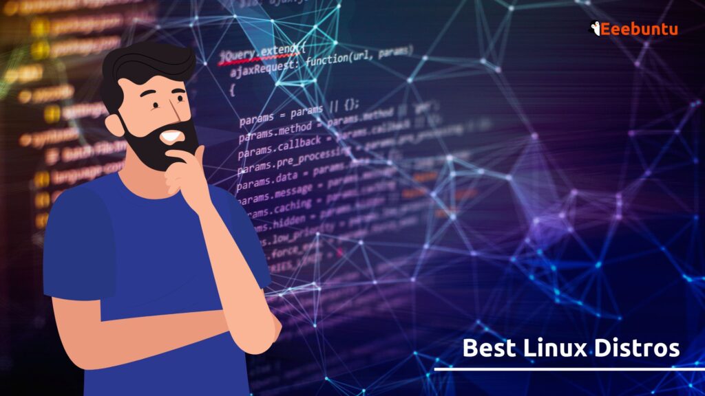 Best Linux Distros