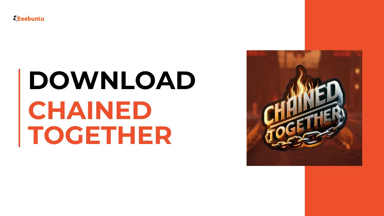 Chained Together v1.8.4 Free Download - Latest Version