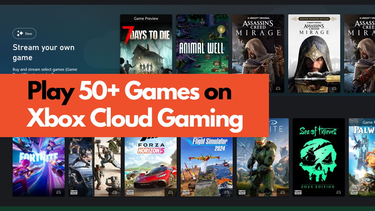 Microsoft Now Lets You Stream Your Owned Games via Xbox Cloud Gaming