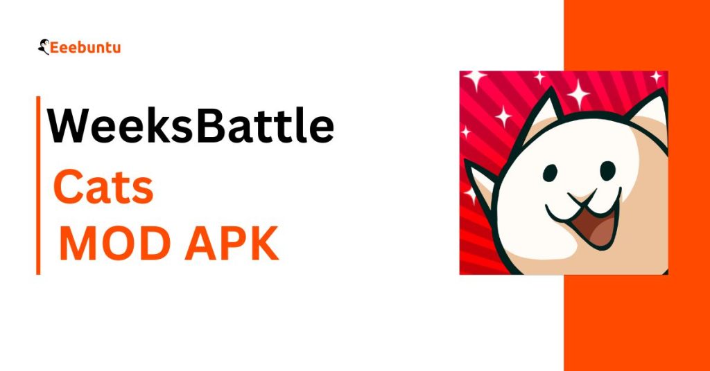WeeksBattle Cats MOD APK