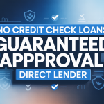 No Credit Check Loans Guaranteed Approval Direct Lender